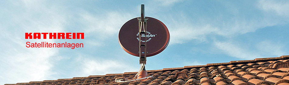 Kathrein Satellitenempfangslösungen Dach